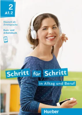 Image de Schritt für Schritt in Alltag und Beruf 2 / Kursbuch + Arbeitsbuch