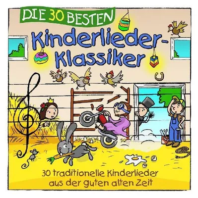 Produktbild von Die 30 besten Kinderlieder-Klassiker