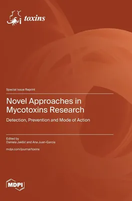 Produktbild von Novel Approaches in Mycotoxins Research