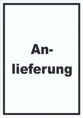 Produktbild von Anlieferung Schild mit Text Annahme hochkant A0 (841x1189mm)