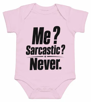 Imagen del producto de ¿Yo? ¿Sarcástico? ¡Nunca. Ironía, humor, sarcasmo, cinismo, chistes. Body para bebé, color rosa, talla 3/6