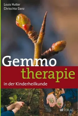 Obrázok produktu pre Gemmotherapie in der Kinderheilkunde