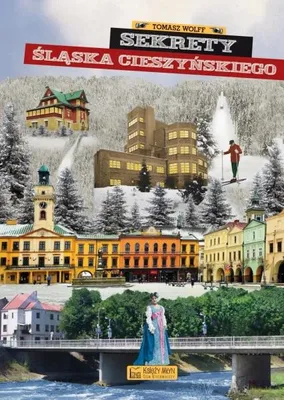 Immagine prodotto di I segreti della Slesia Cieszyńska - Tomasz Wolff