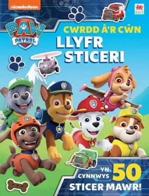 Produktbild von Paw Patrol: Cwrdd a'r Cwn - Llyfr Sticeri