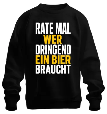 Productafbeelding van Wie heeft er nu dringend een biertje nodig? Grappig shirt/trui over alcohol, zwart, maat 3XL