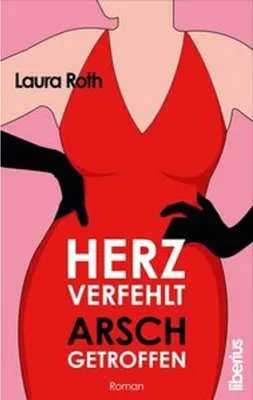 Obrázek produktu pro Herz verfehlt, Arsch getroffen