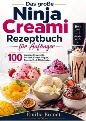 Produktbild von Das große Ninja Creami Rezeptbuch für Anfänger