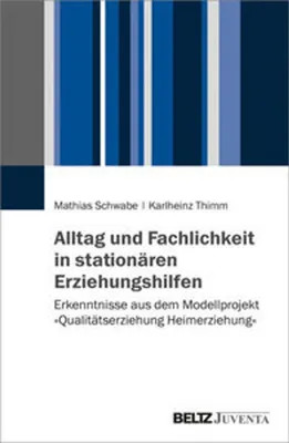 Immagine prodotto di Alltag und Fachlichkeit in stationären Erziehungshilfen