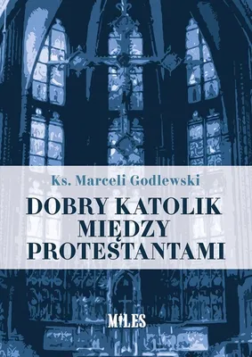 Immagine prodotto di Dobry katolik miedzy protestantami