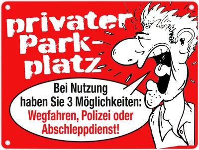 Produktbild von Privater Parkplatz Metallschild in 15x20 cm mit Spruch Wegfahren Polizei rufen