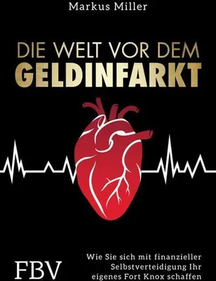 Produktbild von Die Welt vor dem Geldinfarkt