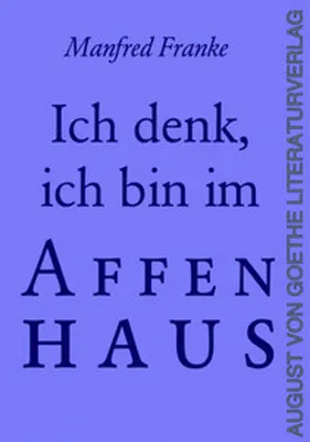 Produktbild von Ich denk', ich bin im Affenhaus