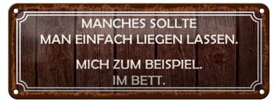 Produktbild von Blechschild Spruch 27x10cm manches sollte man liegen lassen Dekoration