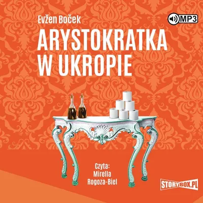 Zdjęcie produktu dla Arystokratka w ukropie. Tom 2. Audiobook