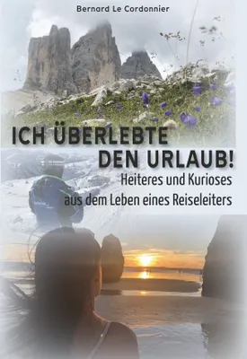 Produktbild von Ich überlebte den Urlaub!