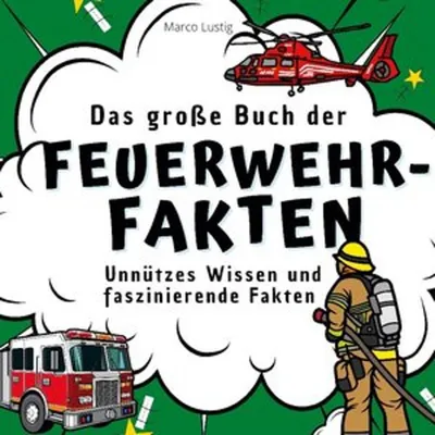 Obrázok produktu pre Das große Buch der Feuerwehr-Fakten