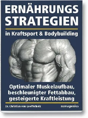 Produktbild von Ernährungsstrategien in Kraftsport und Bodybuilding
