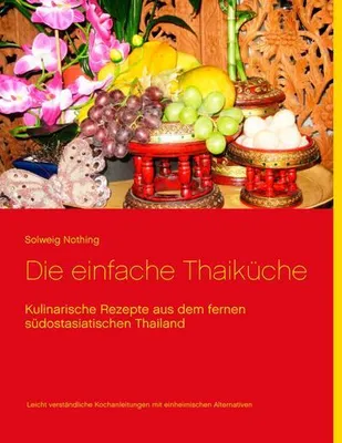 Produktbild von Die einfache Thaiküche