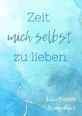 Produktbild von Zeit mich selbst zu lieben