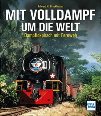 Produktbild von Mit Volldampf um die Welt