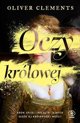 Image de ISBN Oczy królowej, Polski, Broszurowa okładka, 344 stron(y)