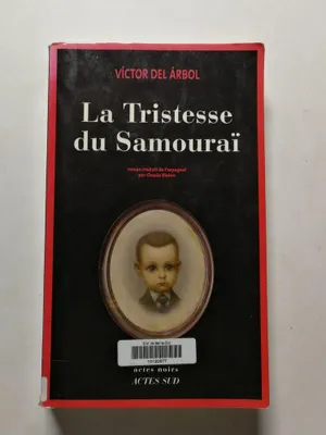 Image de La tristesse du samouraï