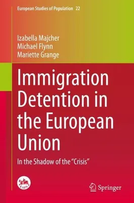 Immagine prodotto di Immigration Detention in the European Union