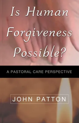 Produktbild von Is Human Forgiveness Possible?