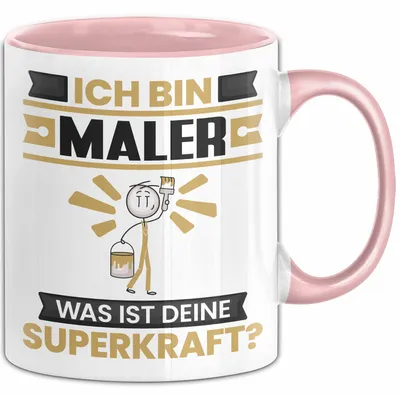Produktbild von Maler Tasse Geschenk für Maler Geburtstag Lustiger Spruch Kaffee-Becher Was Ist Deine Superkraft (Rosa)