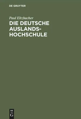 Produktbild von Die deutsche Auslandshochschule