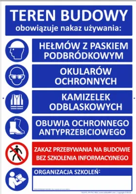 Zdjęcie produktu dla T020 PL - Teren Budowy, informacja o obowiązkach i zagrożeniach na oznakowanym terenie, płyta wodoodporna 3mm, -20 do 90°C - 1000x700 mm.