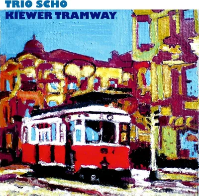 Obrázek produktu pro Trio Scho: Kiewer Tramway