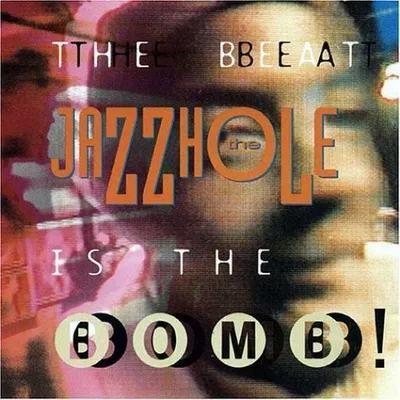 Produktbild von Jazzhole - The Beat is the Bomb