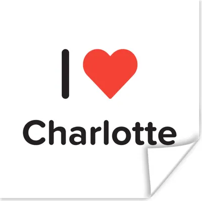Produktbild von MuchoWow® Poster Ich liebe - Charlotte - Mädchen 100x100 cm - Babyzimmer
