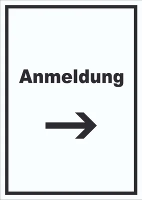 Produktbild von Anmeldung Schild mit Text und Richtungspfeil rechts Aufnahme hochkant A3 (297x420mm)