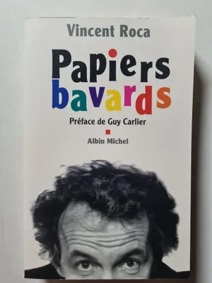 Image de Roca  Vincent - Papiers bavards