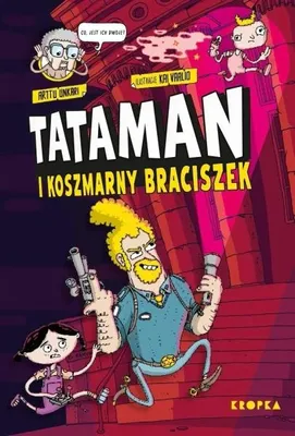 Obrázek produktu pro Tataman T.2: Tataman a jeho strašlivý bratr - Arttu Unkari