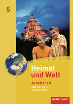 Produktbild von Heimat und Welt 5. Arbeitsheft. Sekundarschule. Sachsen-Anhalt