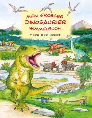 Produktbild von Mein großes Dinosaurier Wimmelbuch