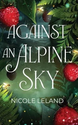 Produktbild von Against an Alpine Sky
