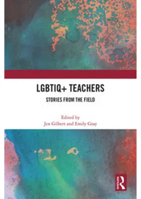 Obrázek produktu pro LGBTIQ+ Lehrkräfte: Internationale Perspektiven