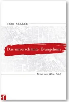 Obrázok produktu pre Das unverschämte Evangelium