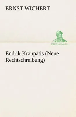 Produktbild von Endrik Kraupatis (Neue Rechtschreibung)
