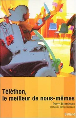Image de Téléthon, le meilleur de nous-mêmes
