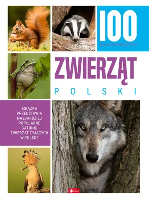Productafbeelding van 100 najciekawszych gatunków zwierząt w Polsce