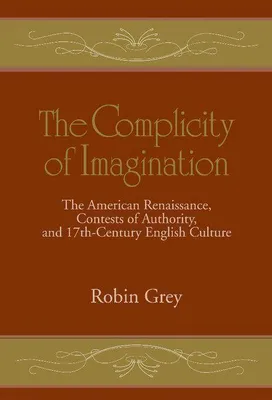 Produktbild von The Complicity of Imagination
