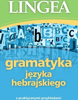 Produktbild von Gramatyka języka hebrajskiego z praktycznymi przykładami - Opracowanie Zbiorowe (Fremdsprachen: Hebräisch auf Polnisch)