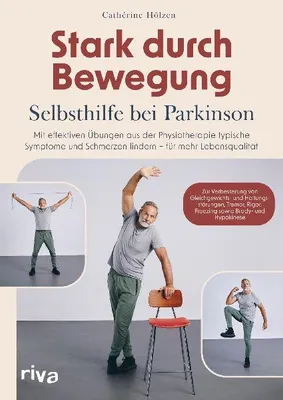 Produktbild von Stark durch Bewegung - Selbsthilfe bei Parkinson
