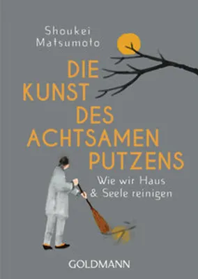 Produktbild von Die Kunst des achtsamen Putzens