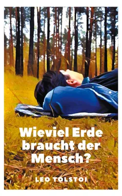 Produktbild von Wieviel Erde braucht der Mensch?